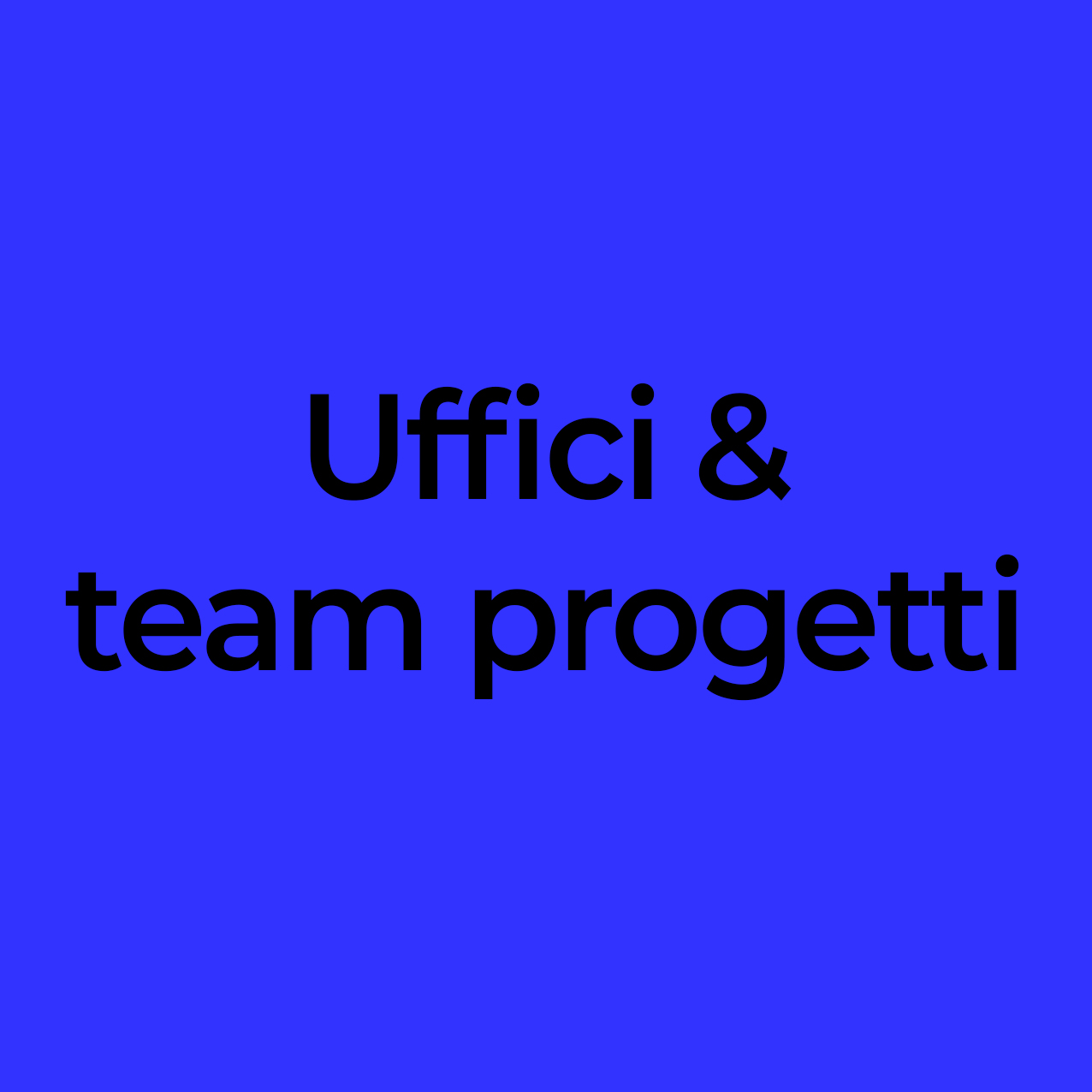 uffici e team progetti