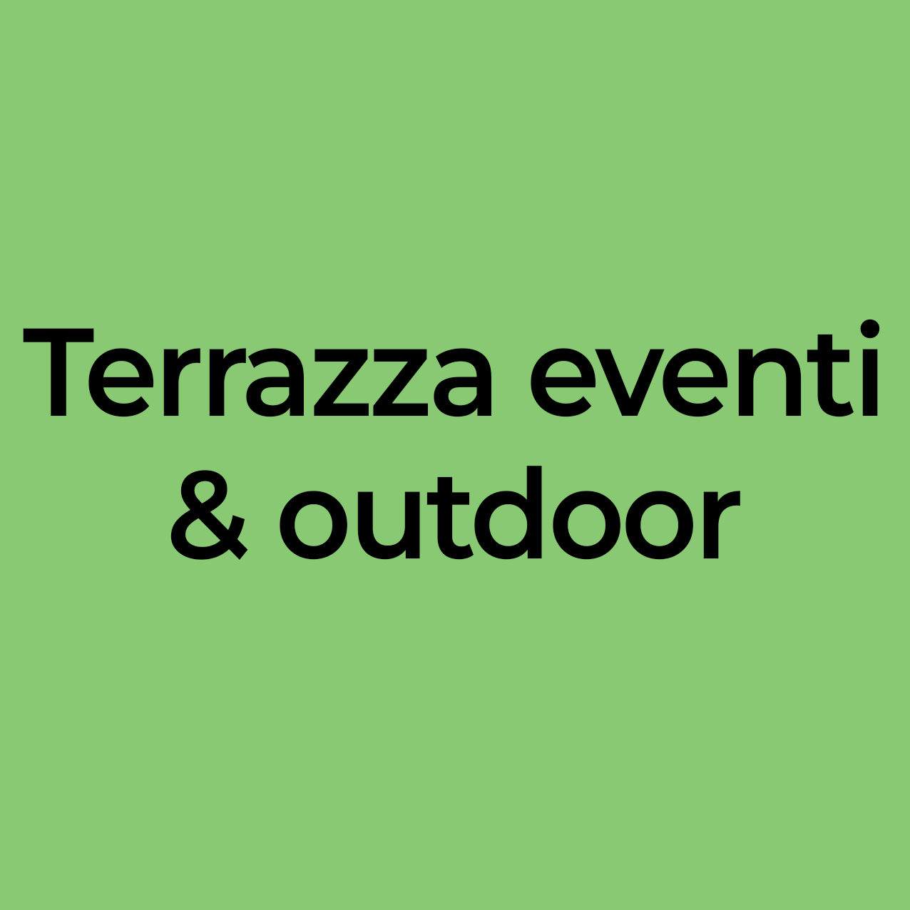 terrazza eventi e outdoor
